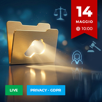 La tutela della Privacy nella gestione del Whistleblowing